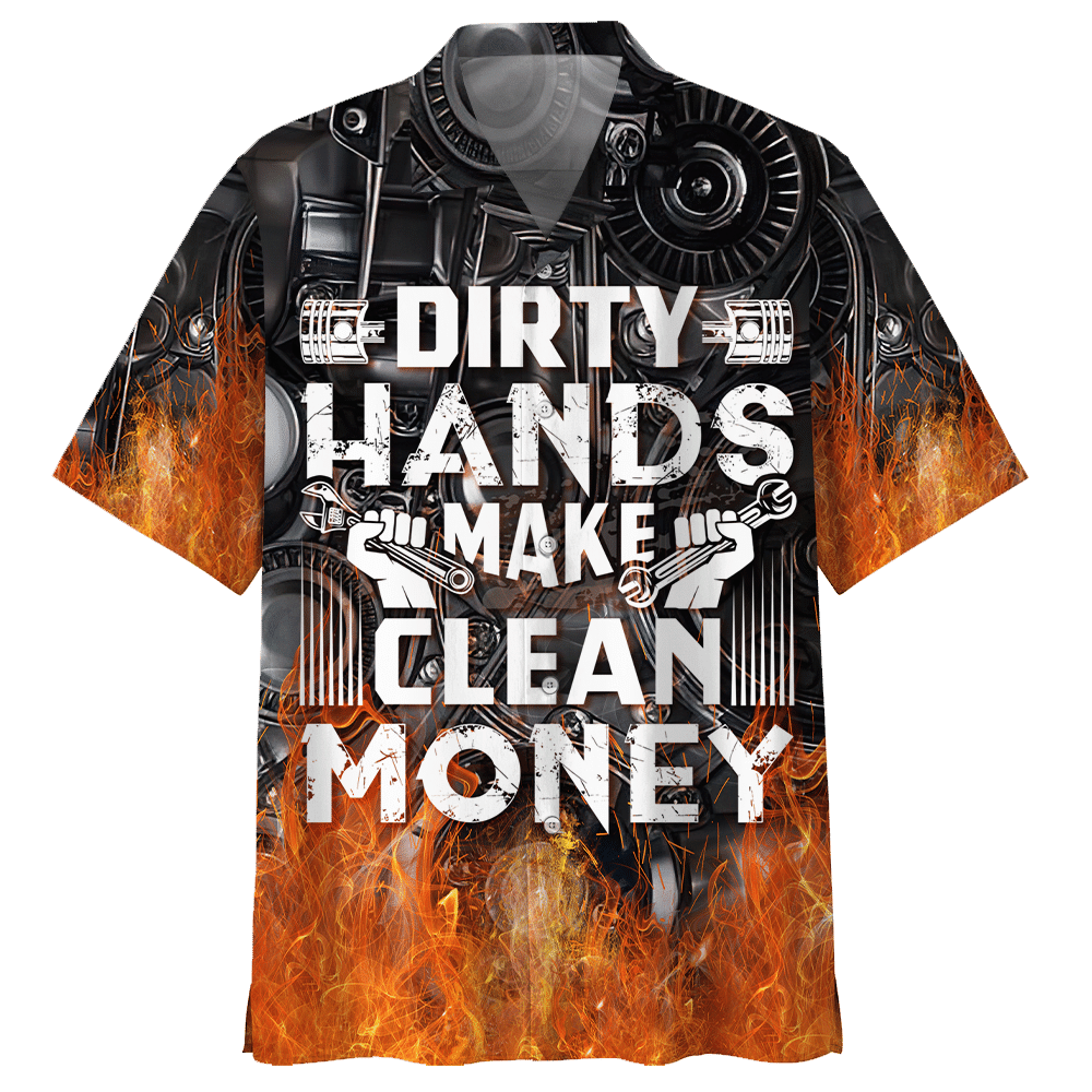 Mechanic Dirty Hands Make Clean Money Aloha Hawaiian Shirt Colorful Short Sleeve Summer Beach Casual Shirt For Men And Women