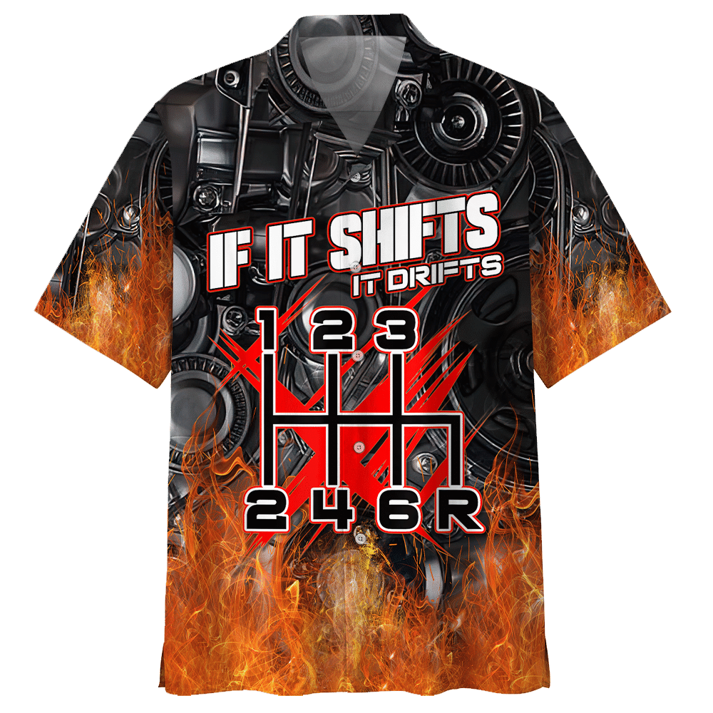 Mechanic If It Shirts It Drifts Aloha Hawaiian Shirt Colorful Short Sleeve Summer Beach Casual Shirt For Men And Women