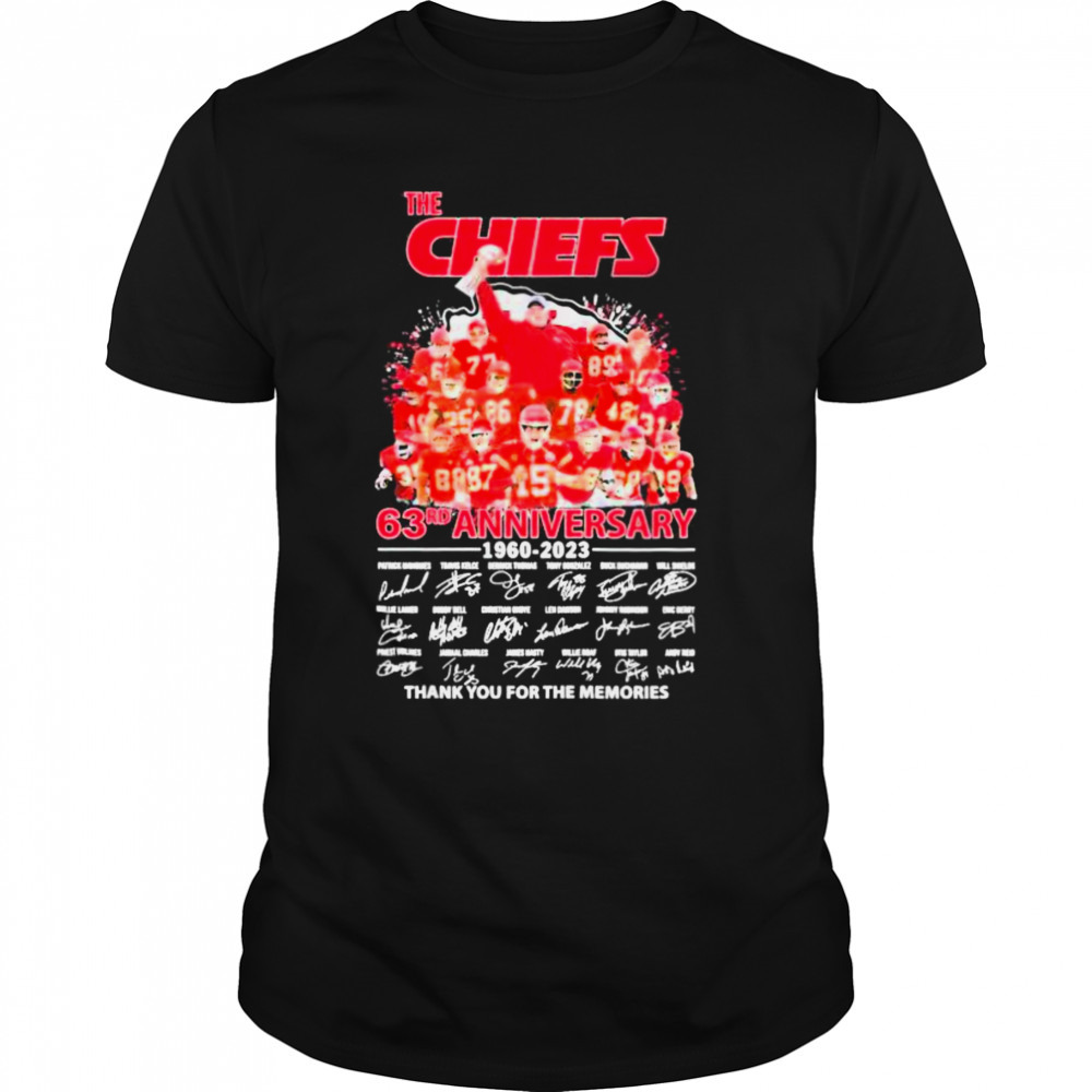 The Chiefs 63rd anniversary 1960 – 2023 thank you for the memories signatures shirt
