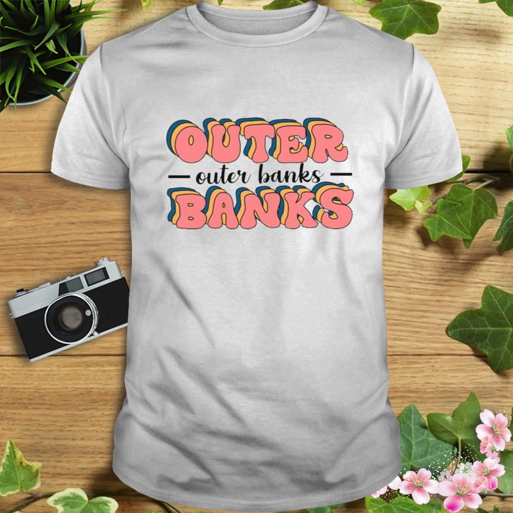 Typography Outer Banks Retro Style shirt