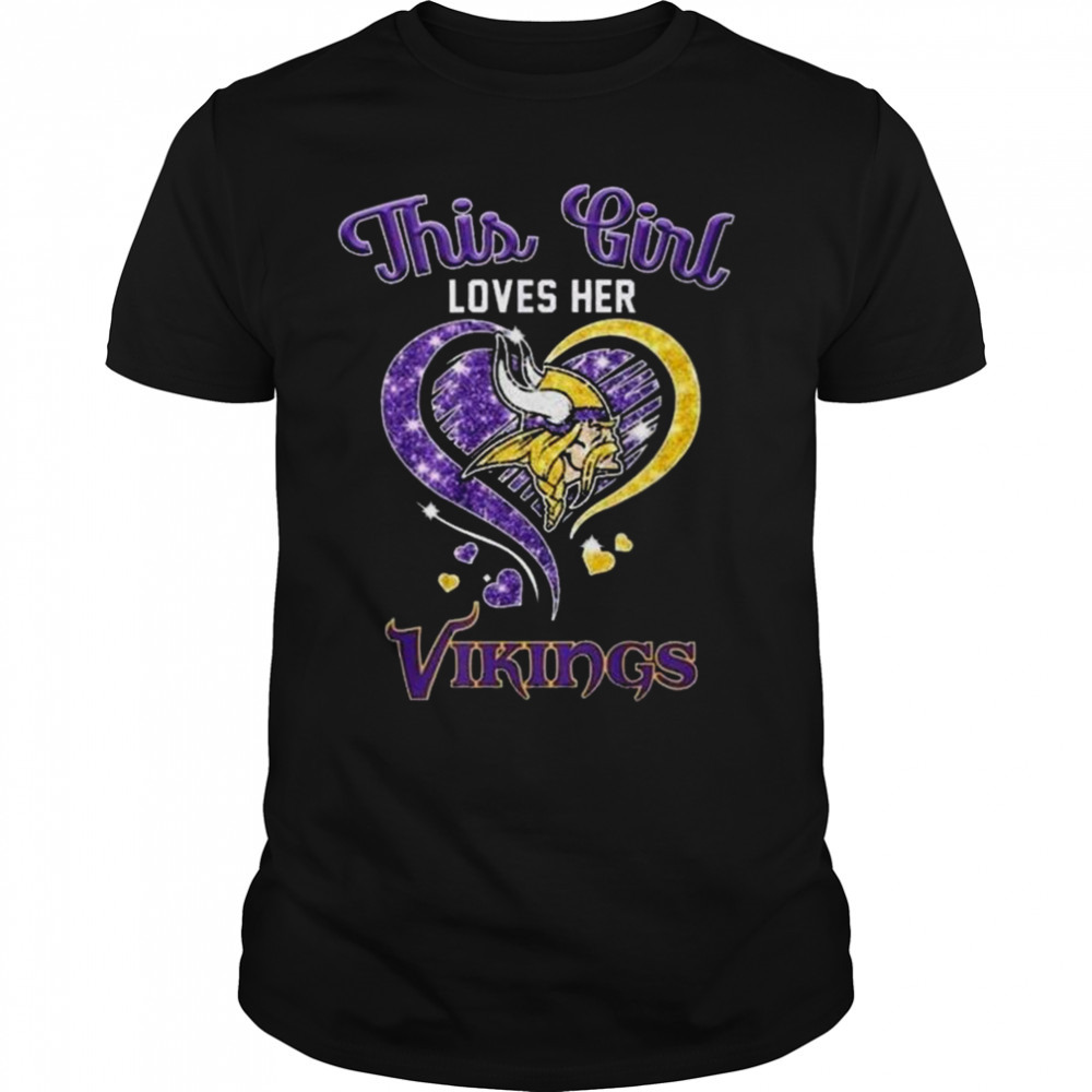 NFL This Girl Loves Her Minnesota Vikings Diamond Heart shirt