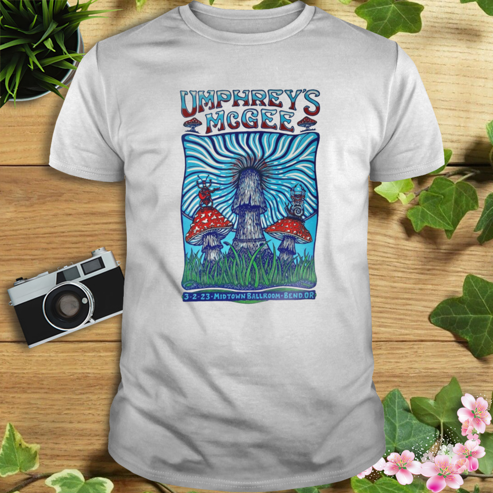 Umphreys McGee Bend OR Mar 2nd 2023 Midtown Ballroom OR Poster shirt