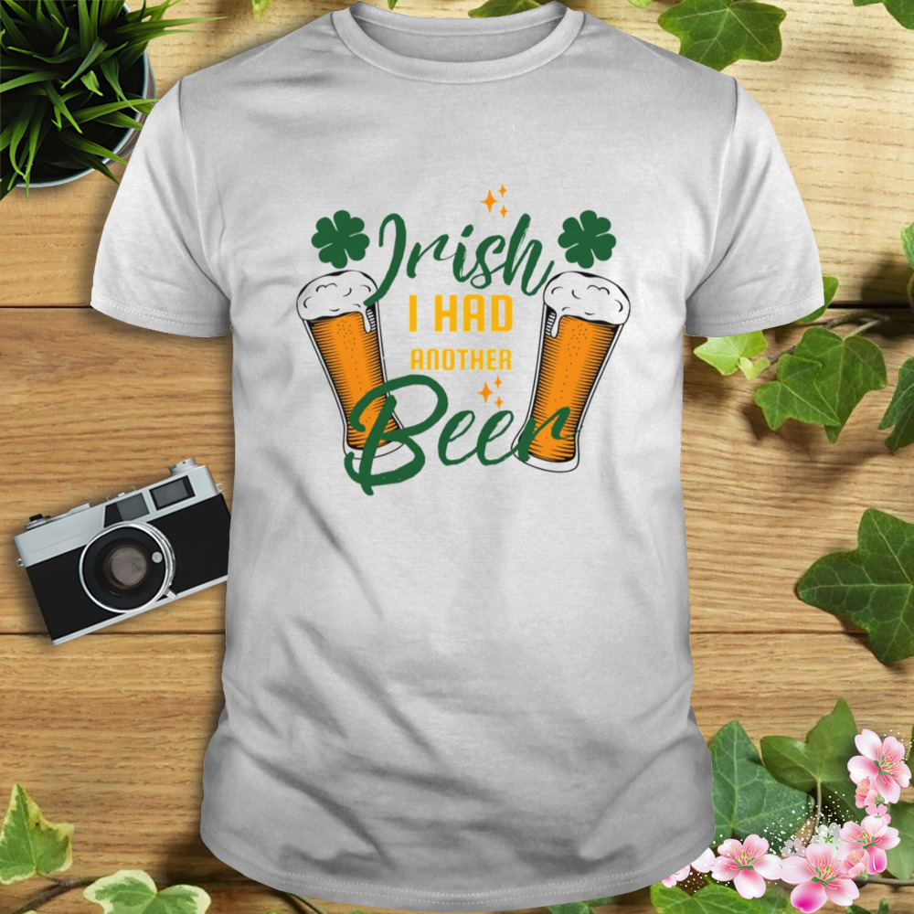 Funny Saint Patricks Day shirt