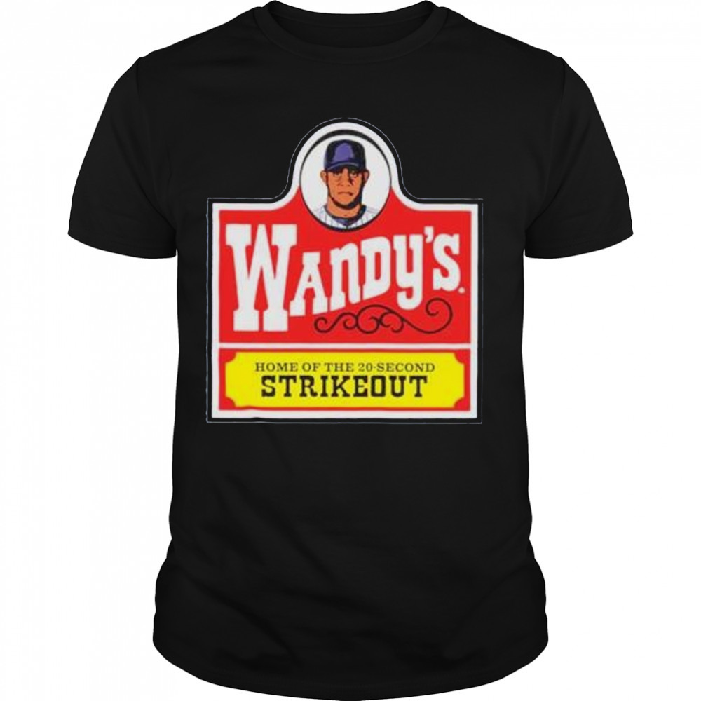 wandy’s home of the 20-second strikeout shirt