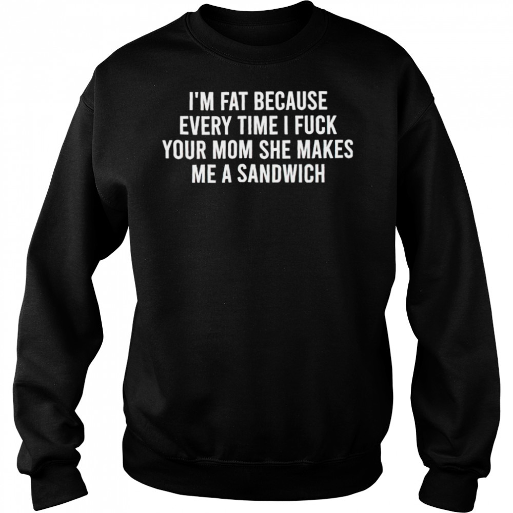 Sweat shirts