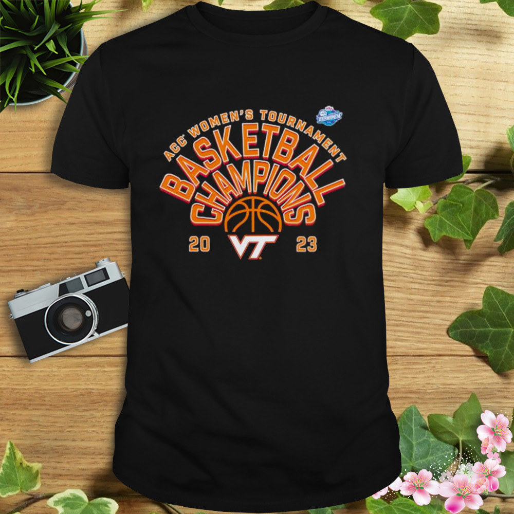 Virginia Tech Hokies 2023 ACC Women’s Basketball Conference Tournament Champions shirt