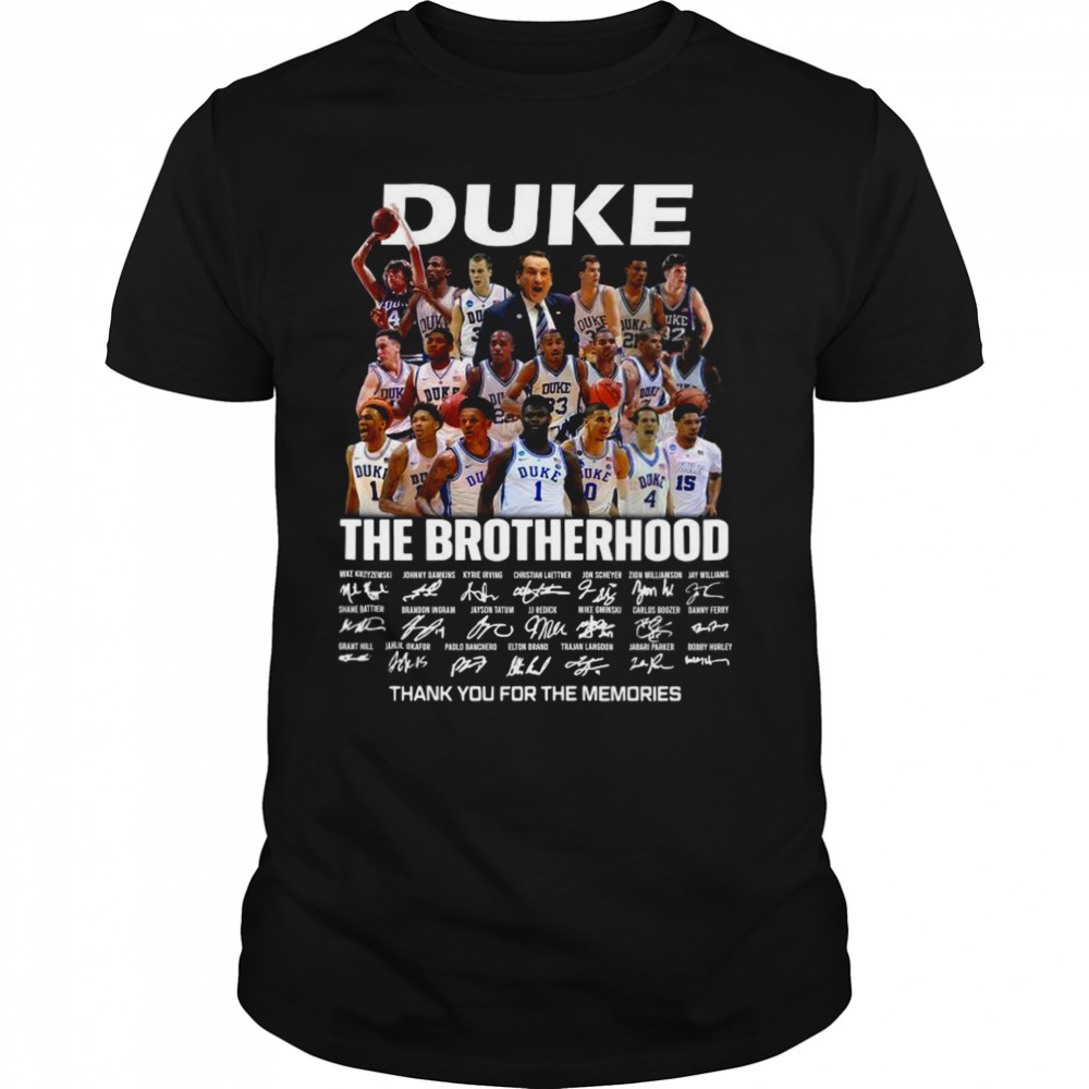 2023 Duke Blue Devils The Brotherhood Thank You For The Memories Signatures Shirt