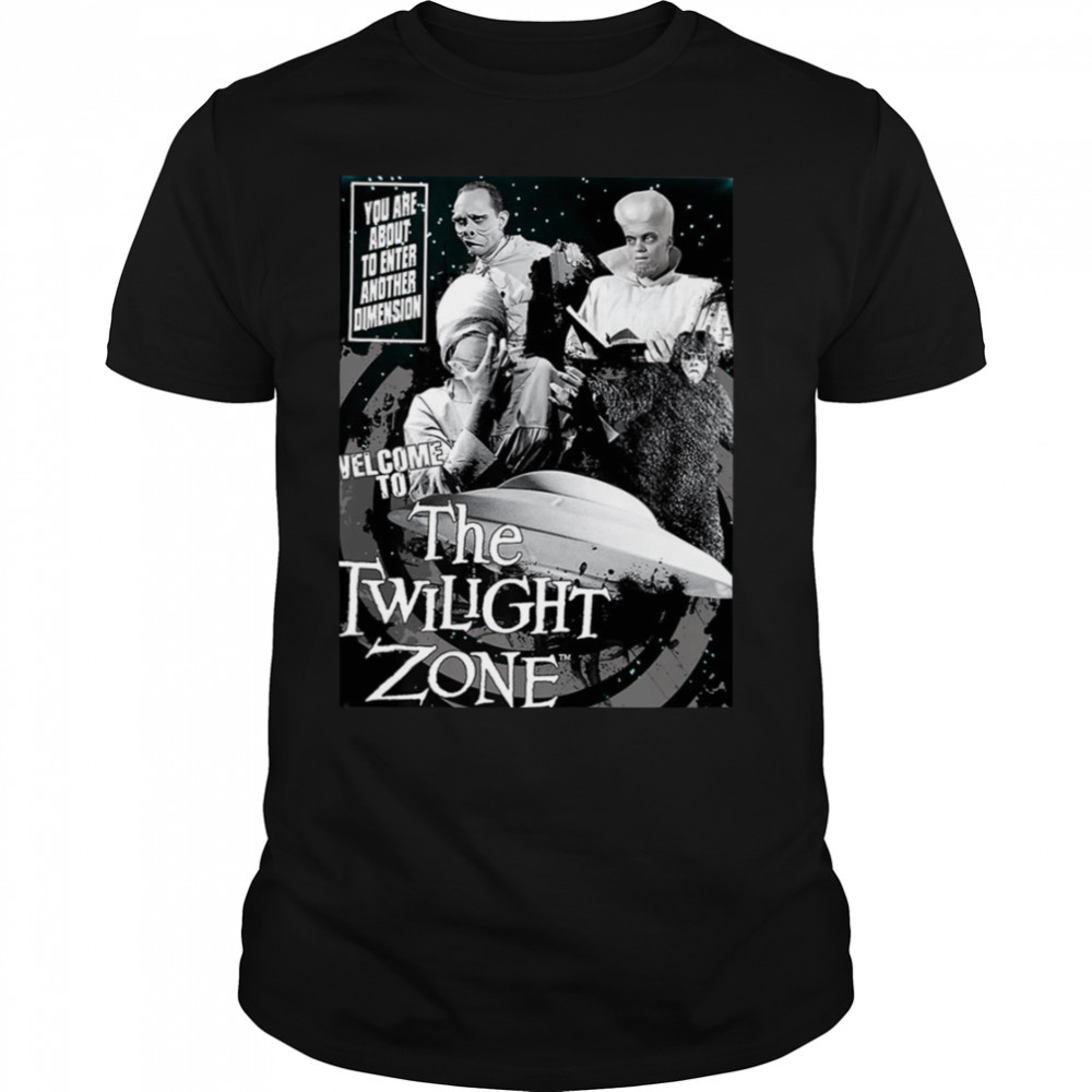Zone About To Enter Another Twilight Zone shirt