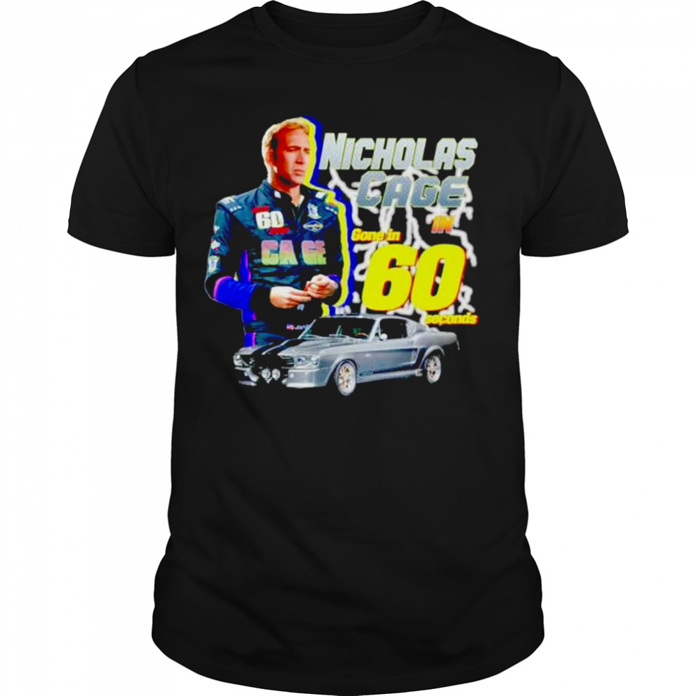 nicholas Cage gone in 60 seconds shirt