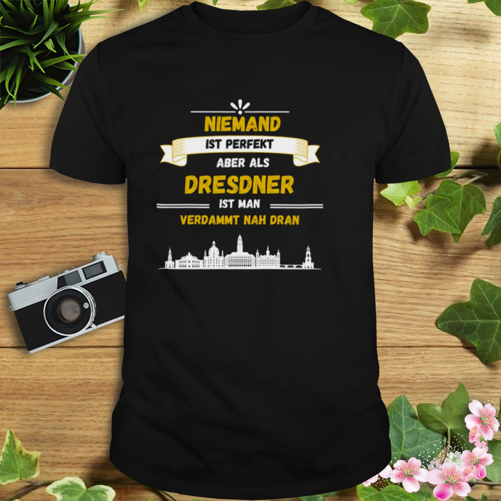 Dresden Dresden Saxony East Germany East Germany shirt