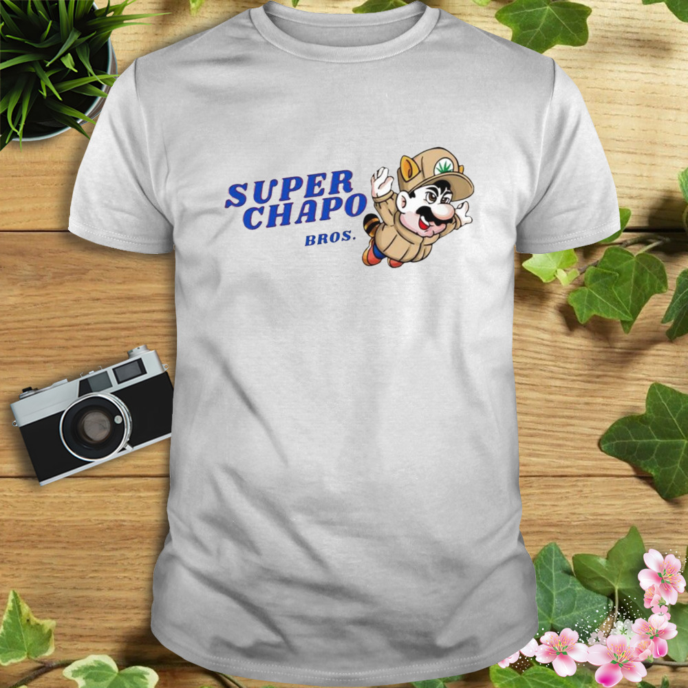 Super Chapo Bros shirt