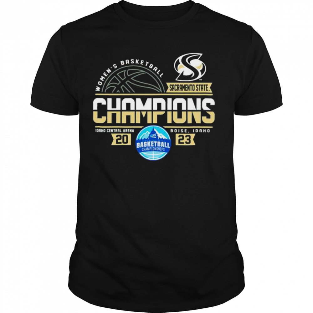 2023 Big Sky Women’s Basketball Champions Sacramento State Hornets T-Shirt