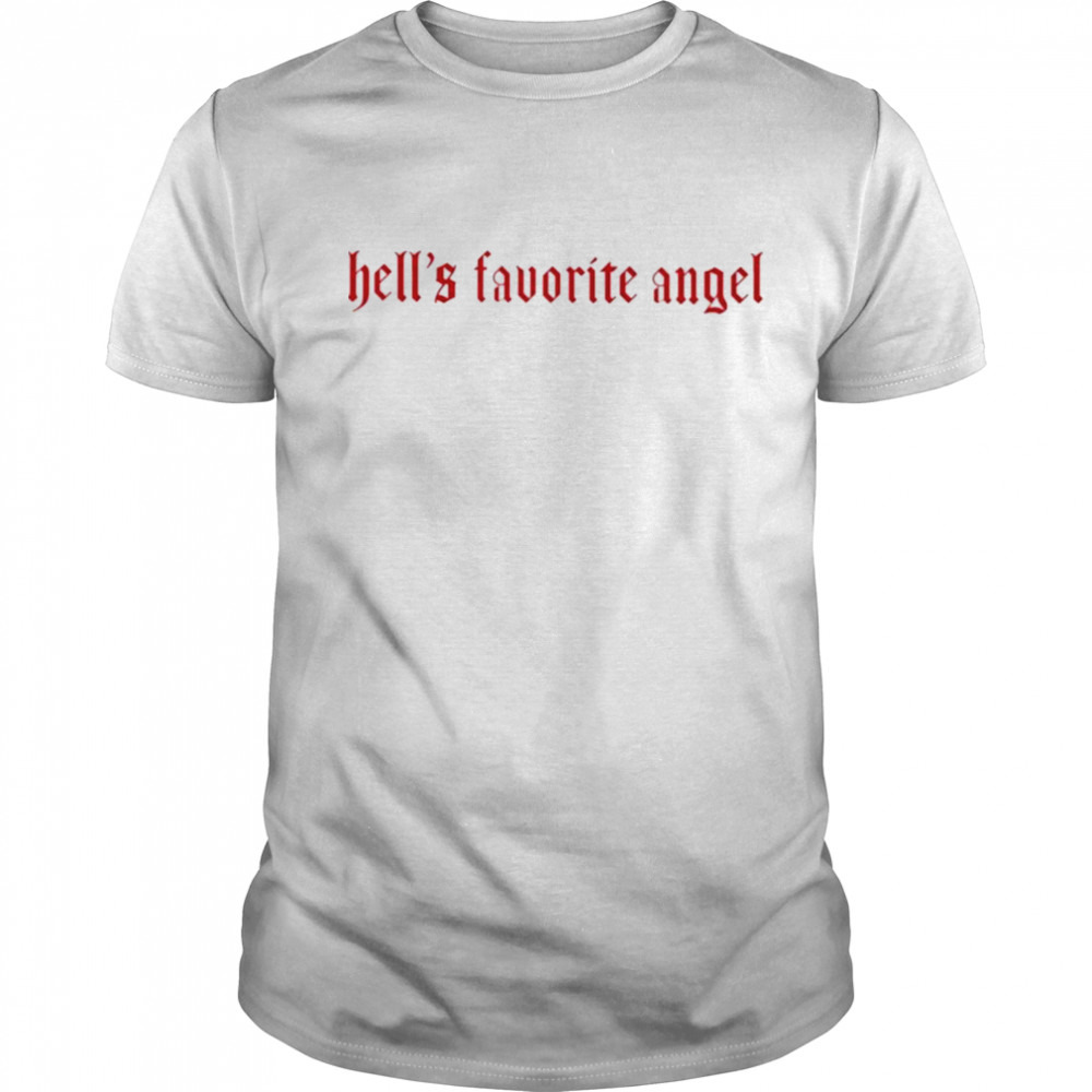 Julia hell’s favorite angel T-shirt