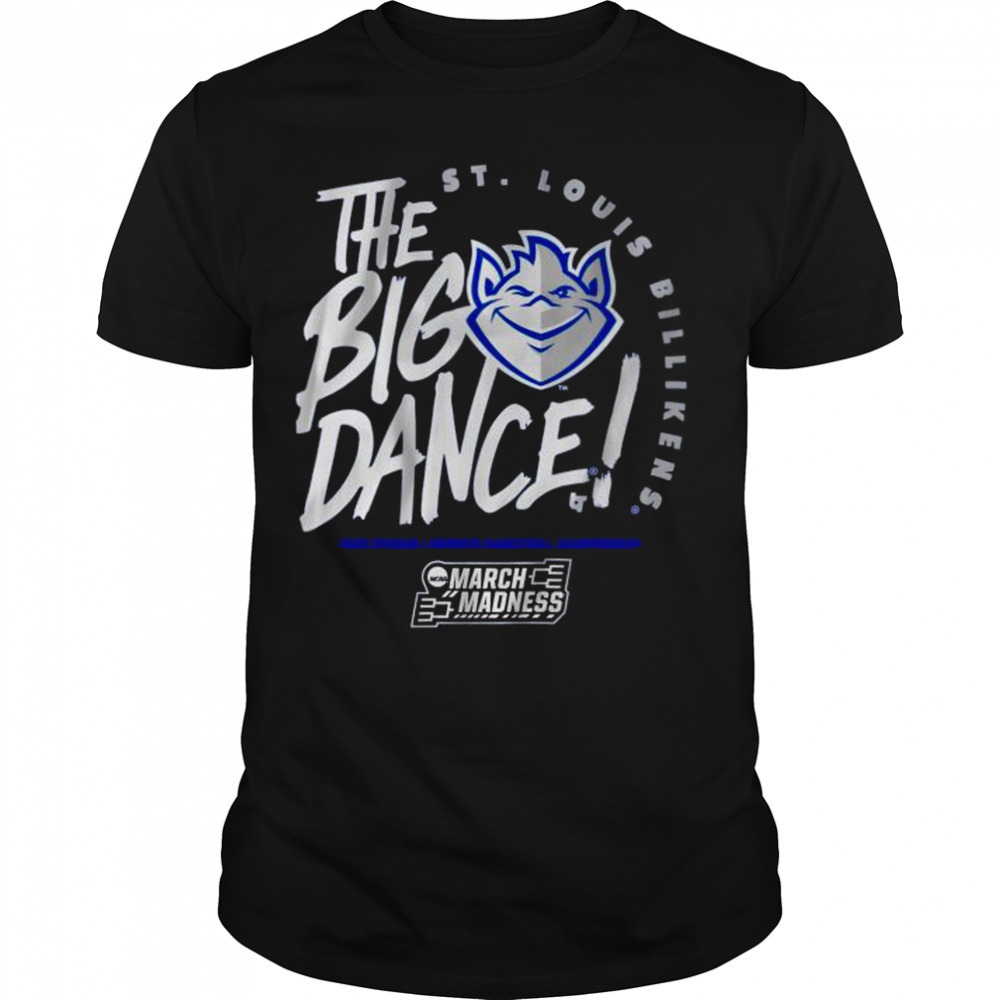 Saint Louis The Big Dance 2023 March Madness Shirt