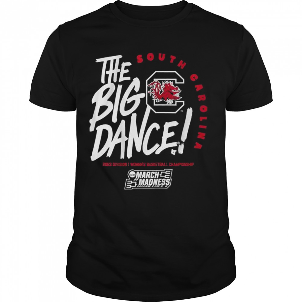 South Carolina The Big Dance 2023 March Madness Shirt