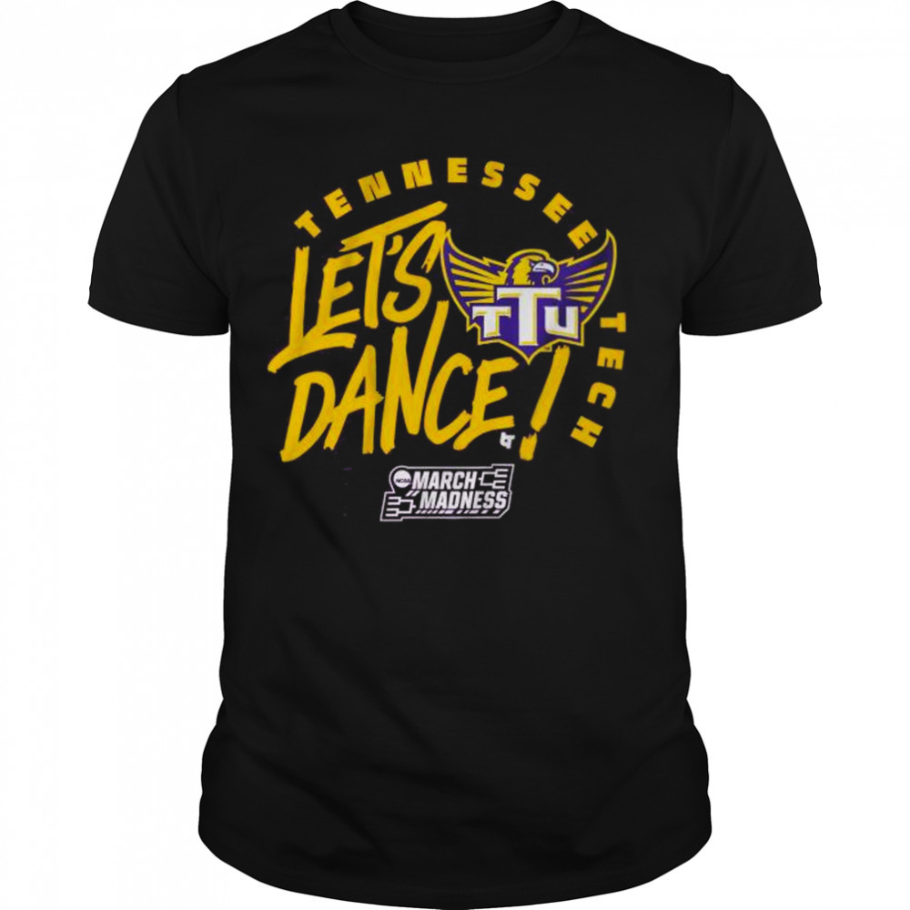 Tennessee Tech The Big Dance 2023 March Madness Shirt