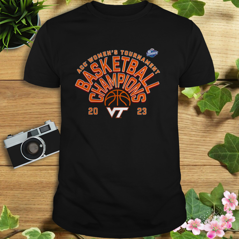Virginia Tech Hokies ACC Women’s Basketball Conference Tournament Champions 2023 Shirt