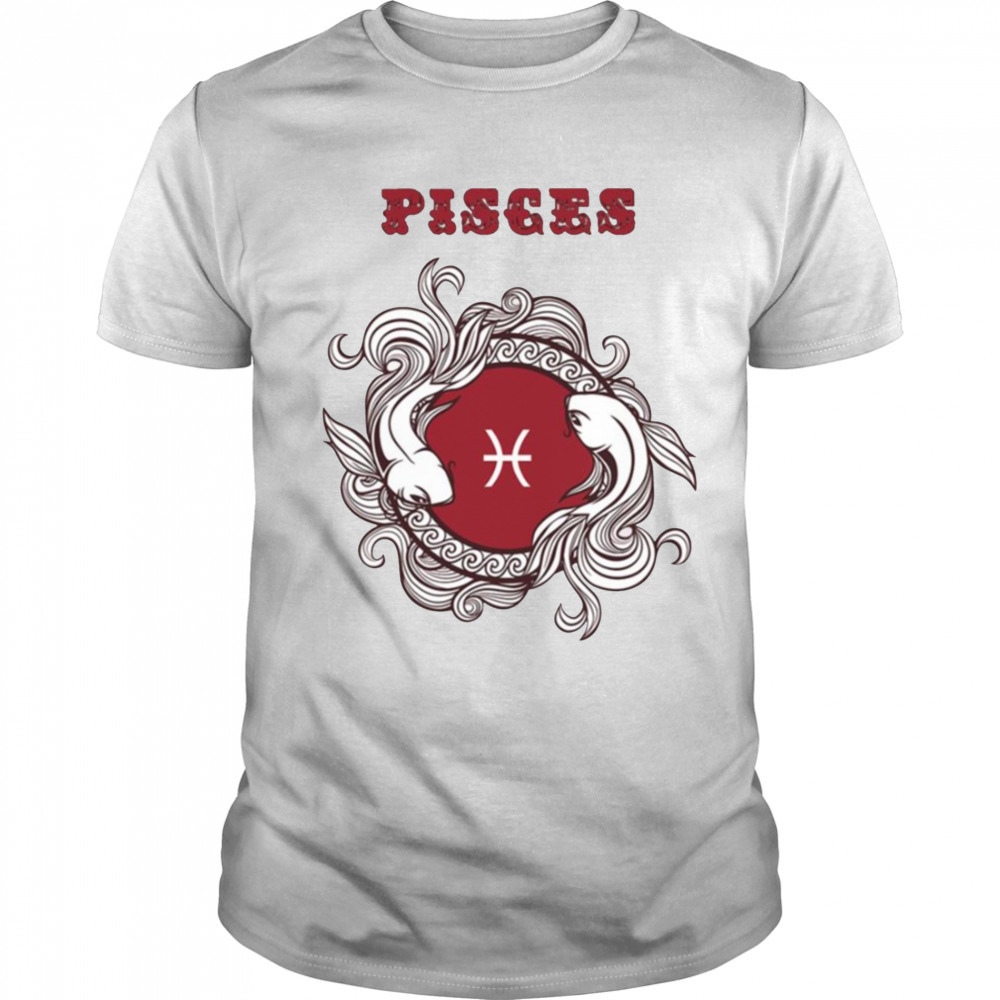 Zodiac Sign Pisces shirt