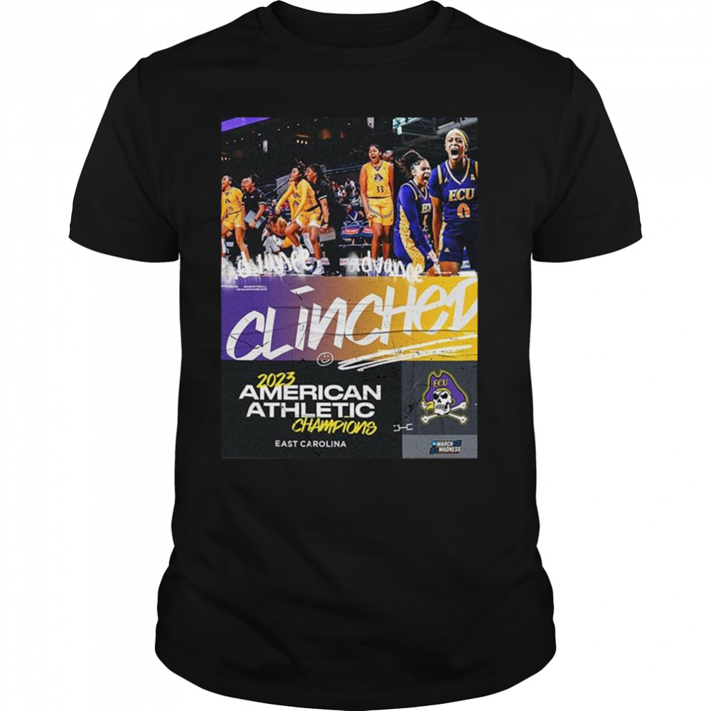East Carolina Pirates Womens Basketball Are 2023 American Athletic Conference Champions Shirt