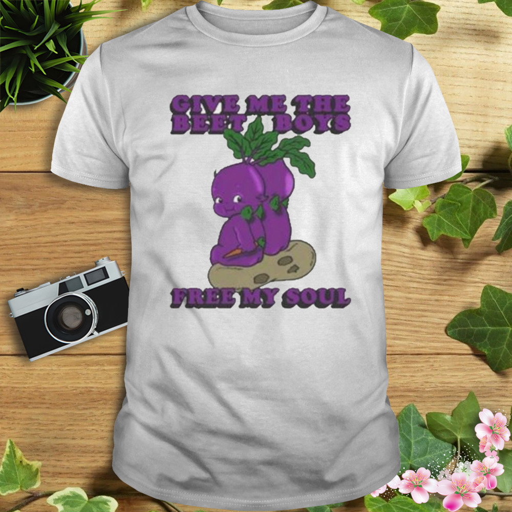 Give Me The Beat Boys And Free My Soul T-Shirt