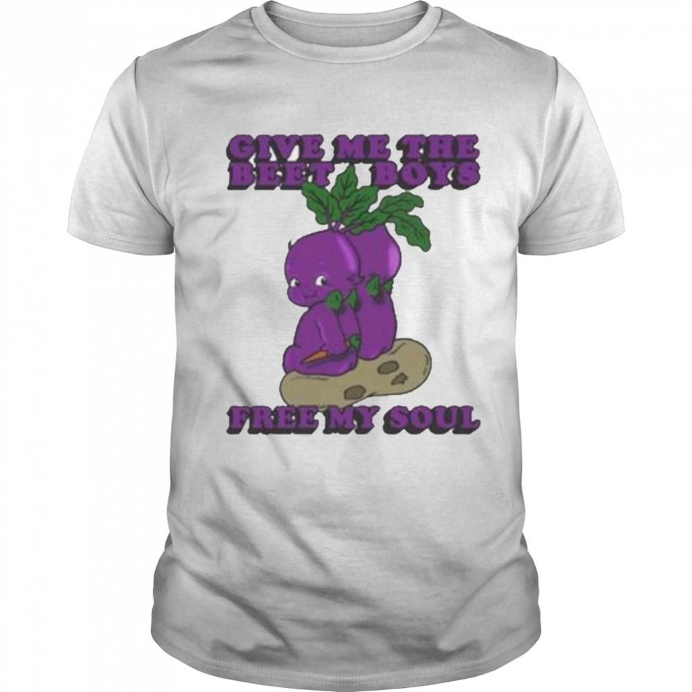 Give Me The Beat Boys And Free My Soul T-Shirt