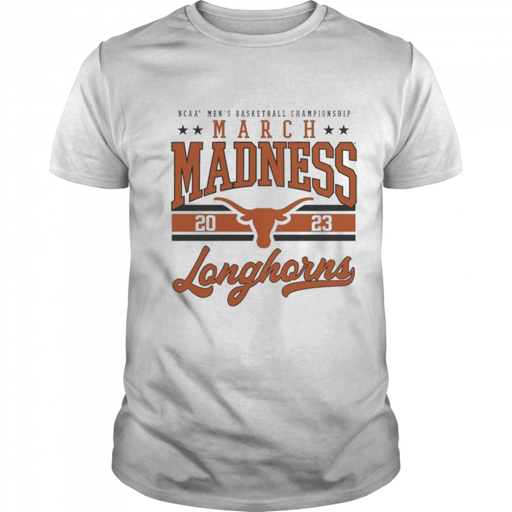 Ncaa Men’s Basketball Championship March Madness 2023 Longhorns Shirt
