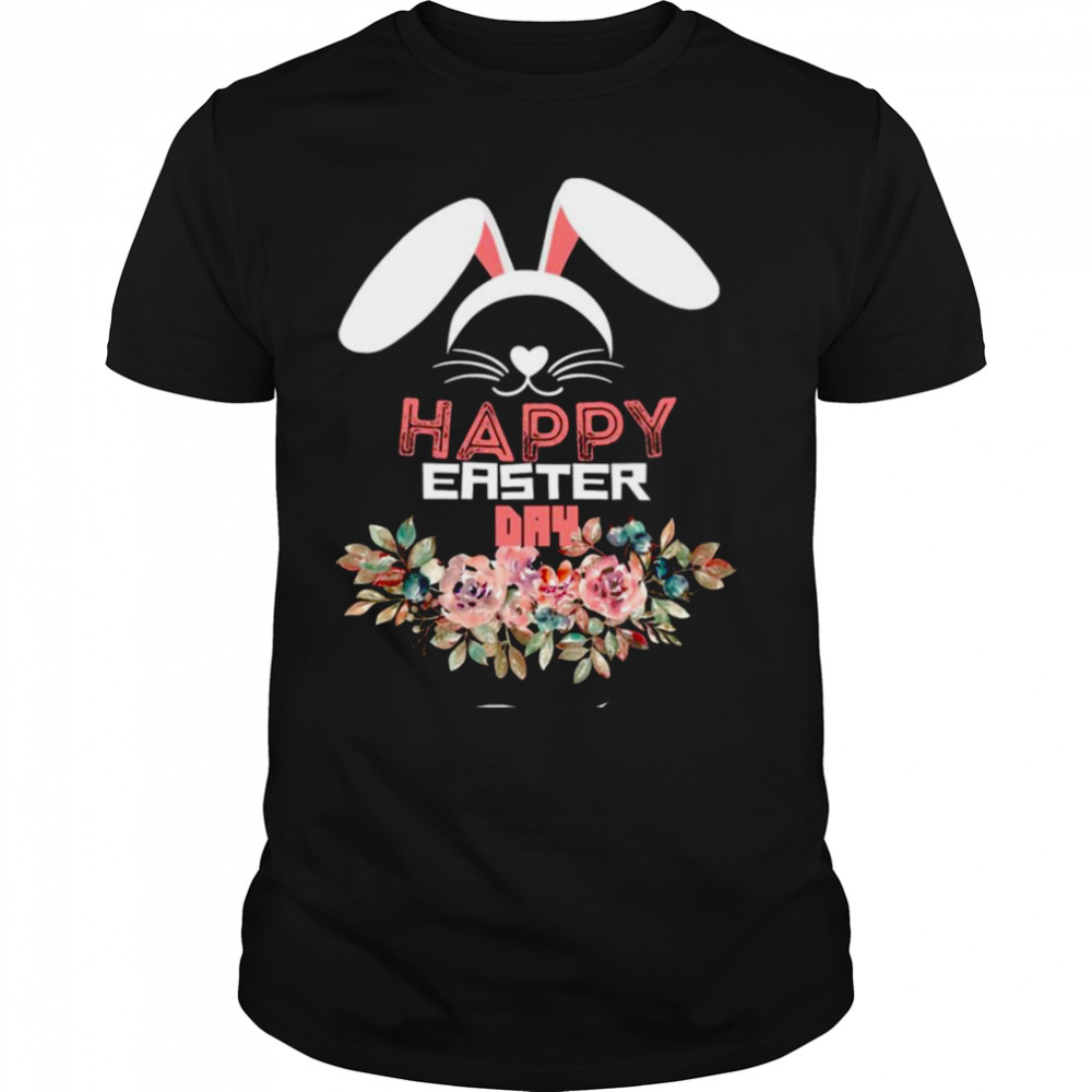Roses Happy Easter Day With Flowers shirt