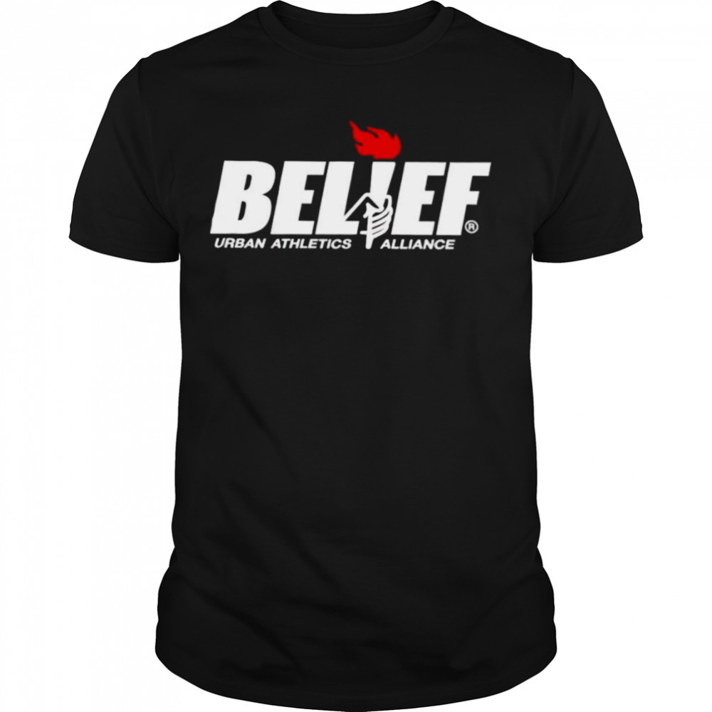 Belief Urban Athletics Alliance shirt