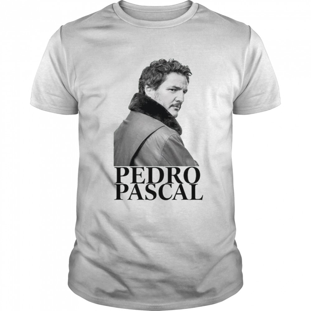 Pedro Pascal Shirt
