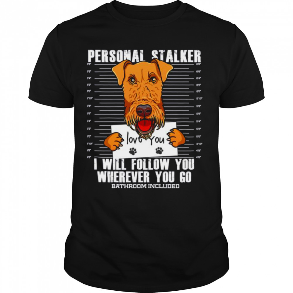 Funny Airedale Terrier Dog Lover shirt