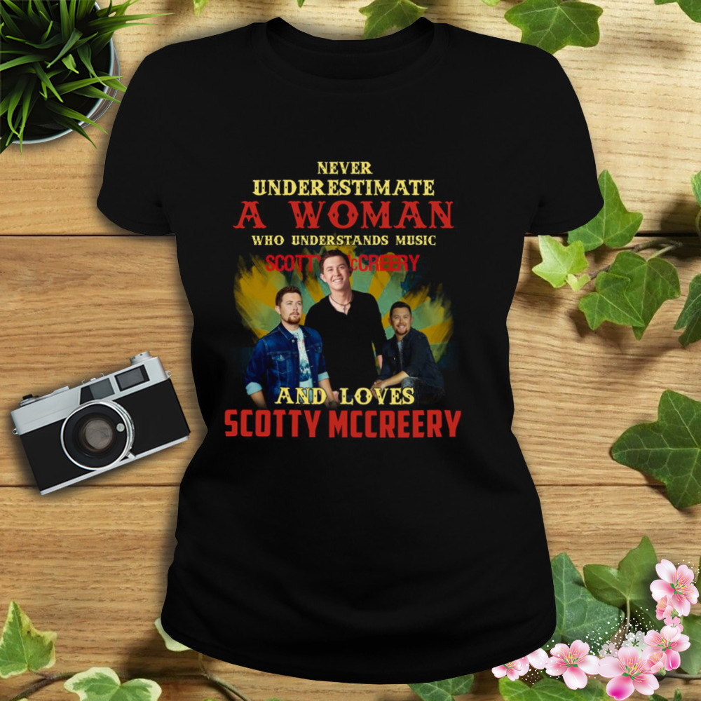 Never Underestimate A Woman Who Loves Scotty Mccreery shirt 2 Women's tshirt
