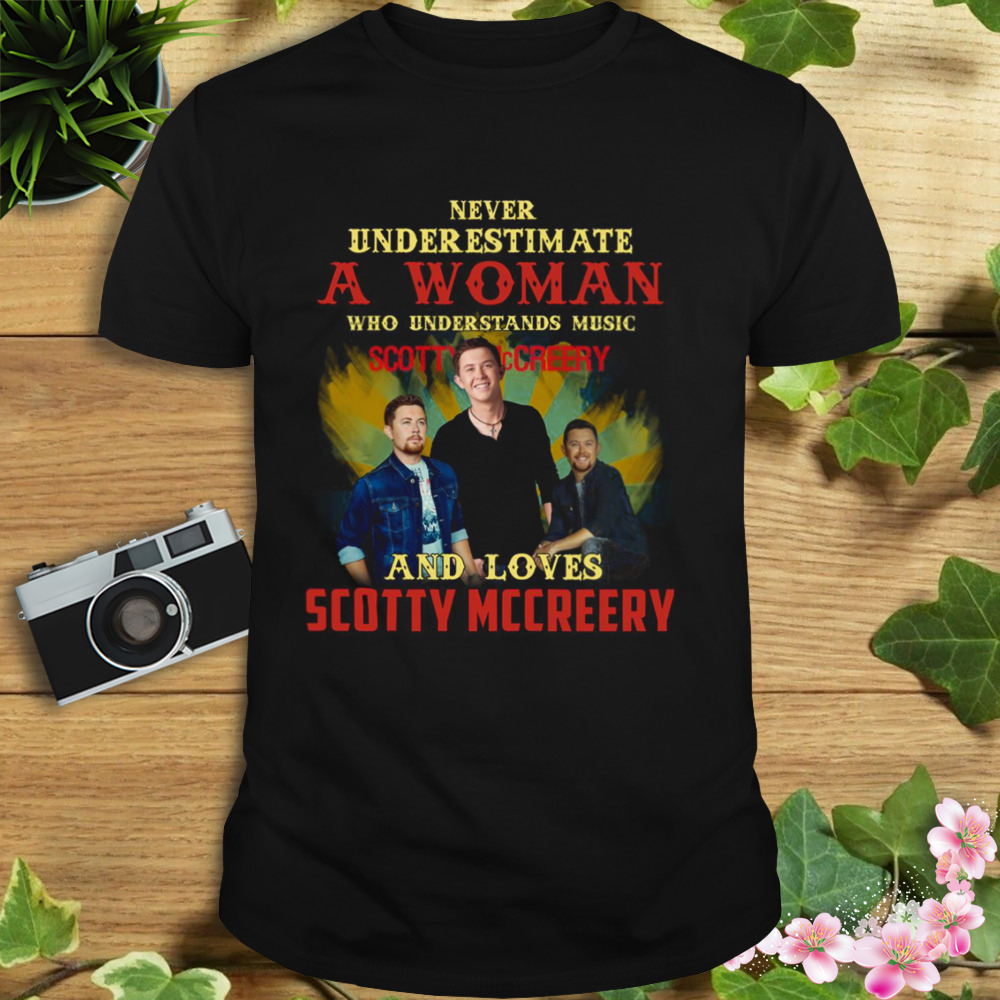 Never Underestimate A Woman Who Loves Scotty Mccreery shirt 1 Unisex tshirt