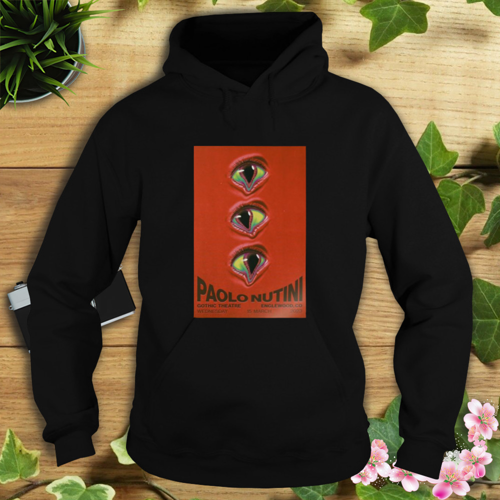 Paolo Nutini March 15 2023 Gothic Theatre Englewood Colorado Poster shirt 4 Hoodie tshirt