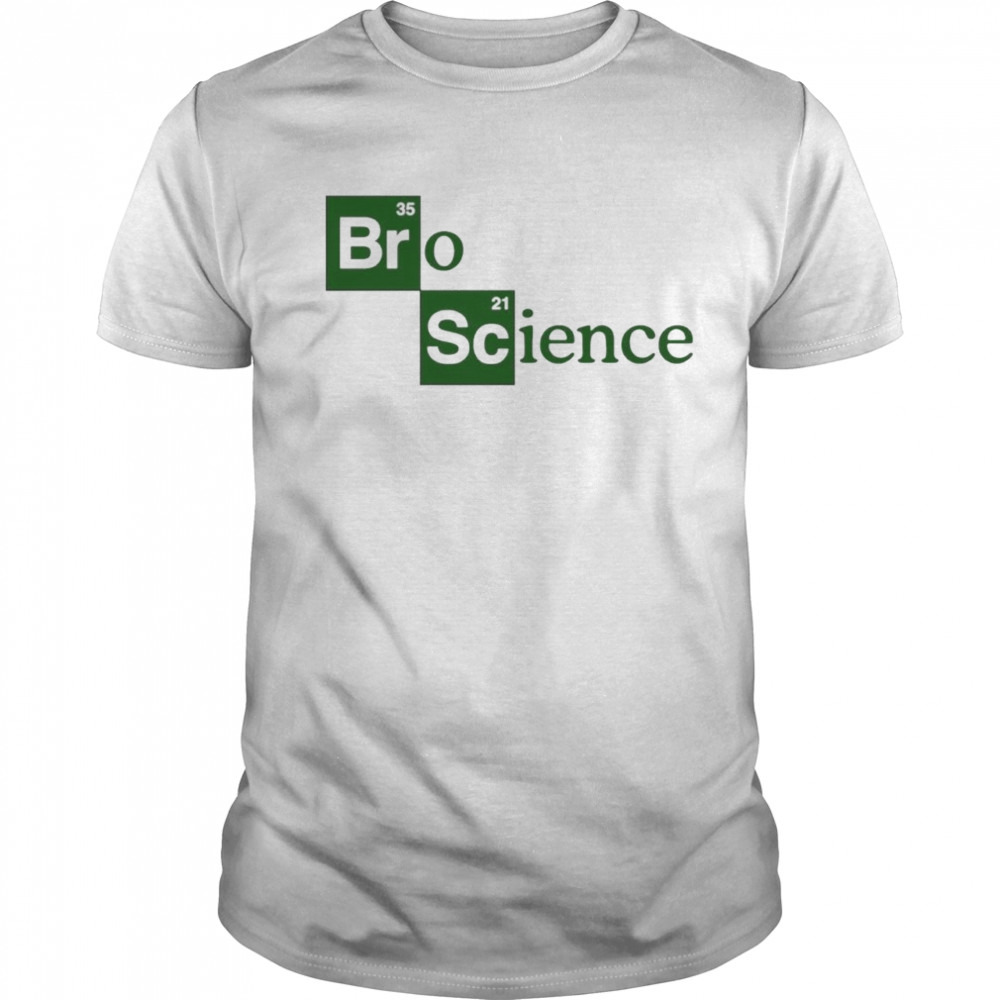 Bro Science logo shirt