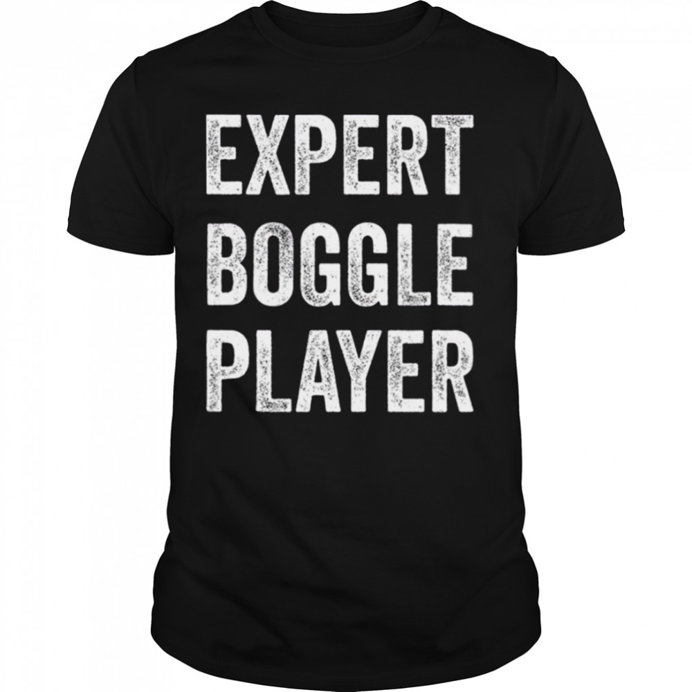 Expert Boggle Player Board Game shirt