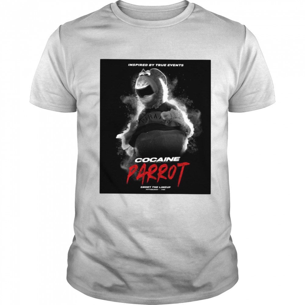 Inspired by true events cocaine parrot snort the lineup T-shirt