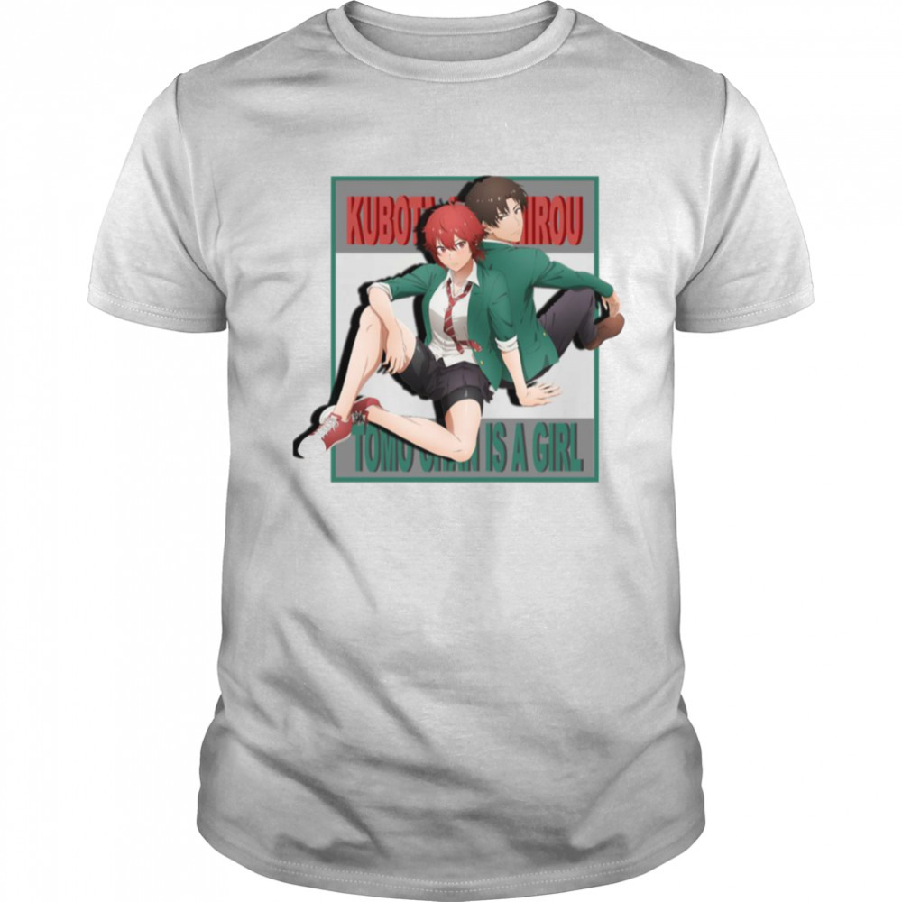 Kubota Junichirou Tomo Chan Is A Girl shirt