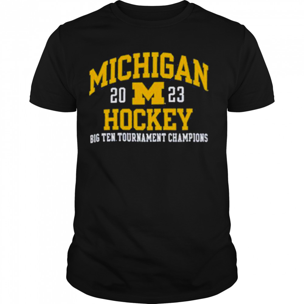 Michigan Hockey 2023 Big Ten Tournament Champions shirt
