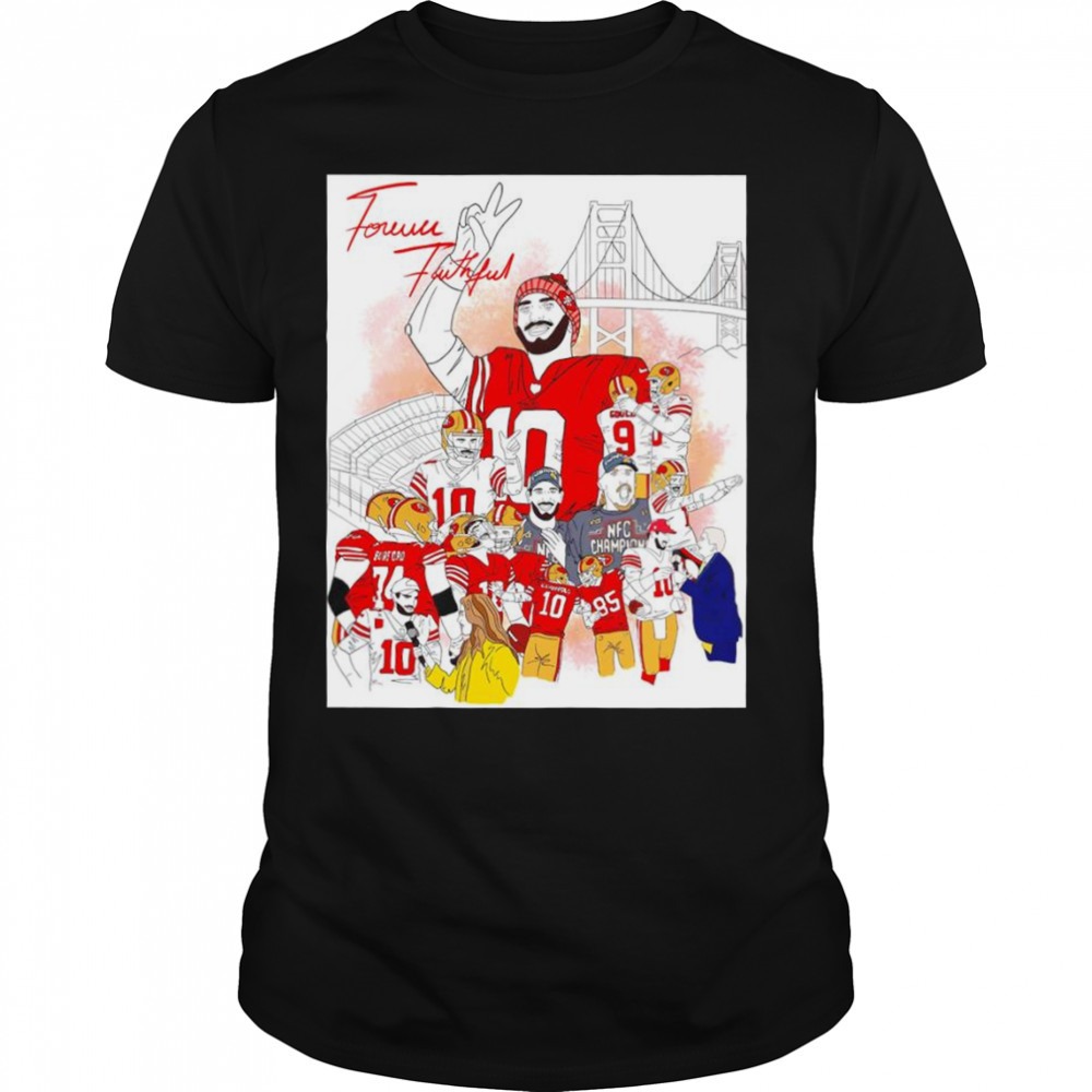 San Francisco 49ers Forever Faithful shirt