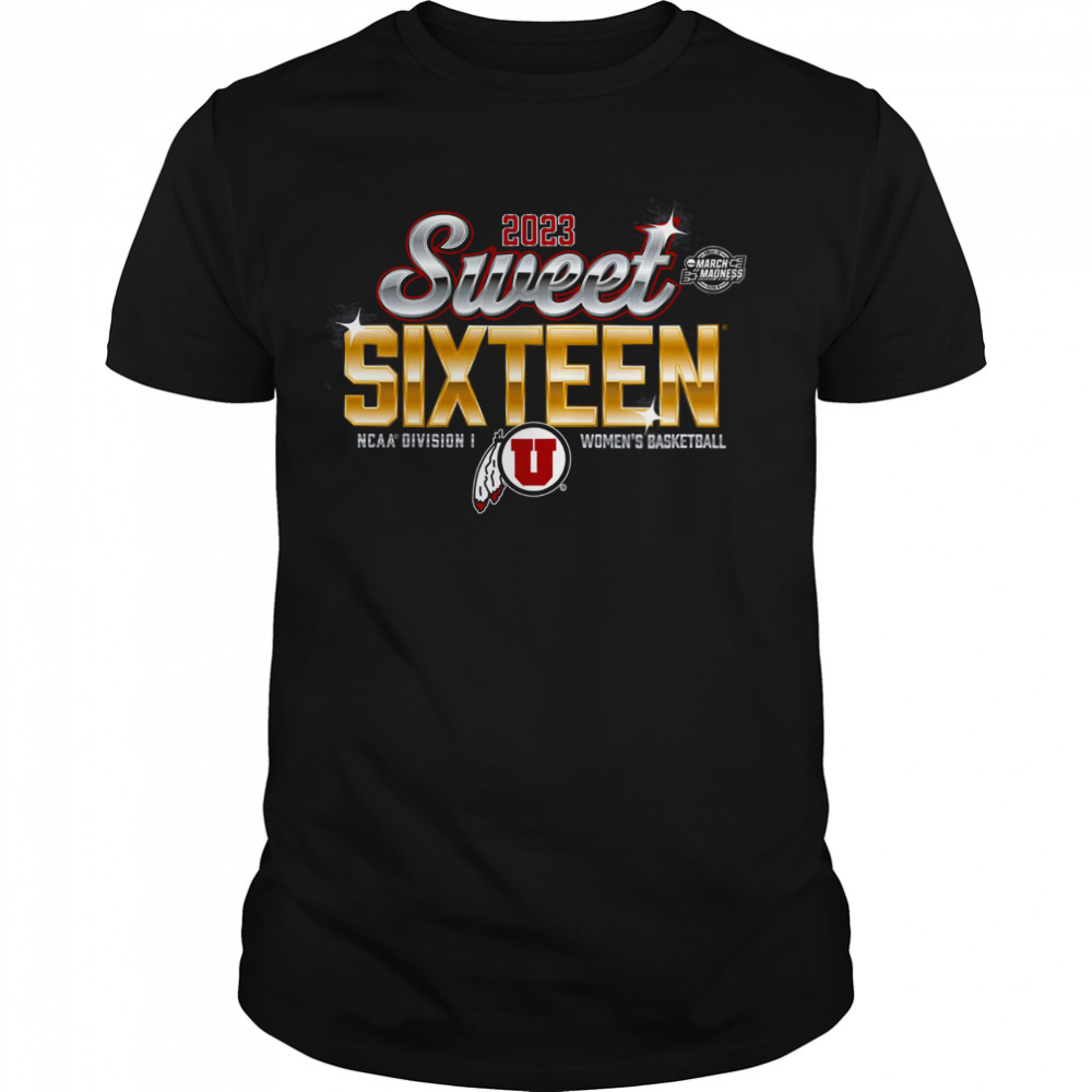 2023 Sweet 16 Utah Utes NCAA Women’s Basketball Tournament March Madness Shirt