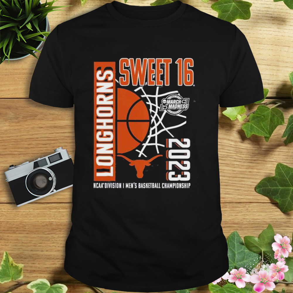 Texas longhorns 2023 ncaa men’s basketball tournament march madness sweet 16 shirt