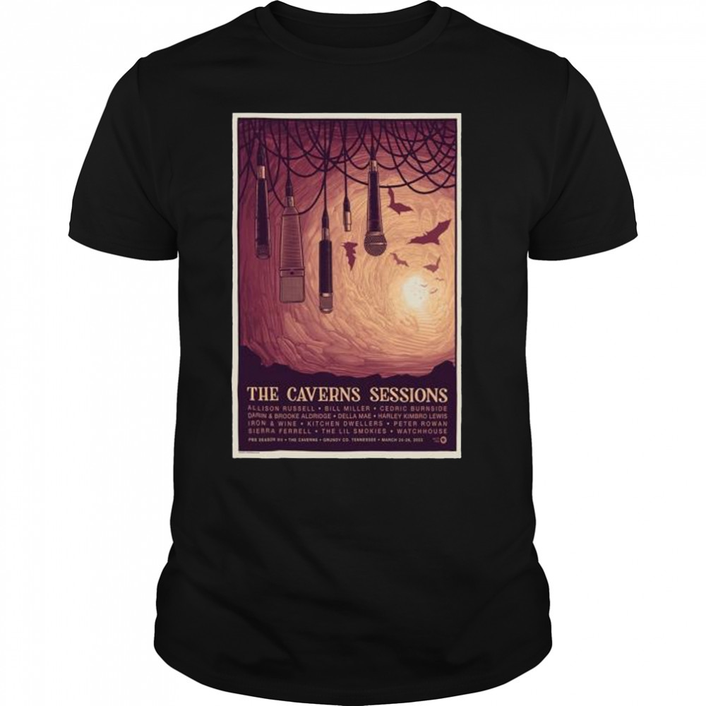 The Caverns Sessions Tennessee 2023 March 24 26 Grundy CO Poster shirt