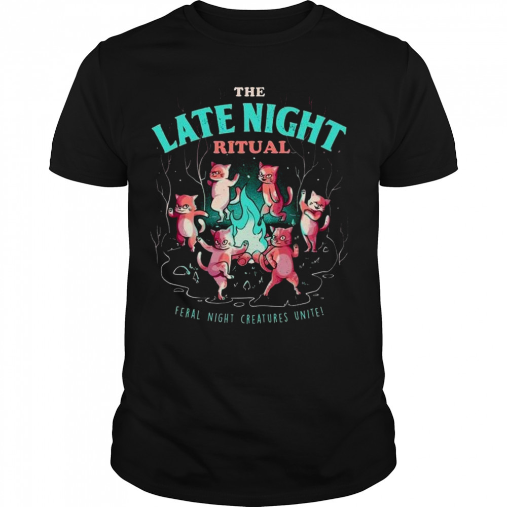 The Late Night Ritual Feral Night Creatures Unite Shirt
