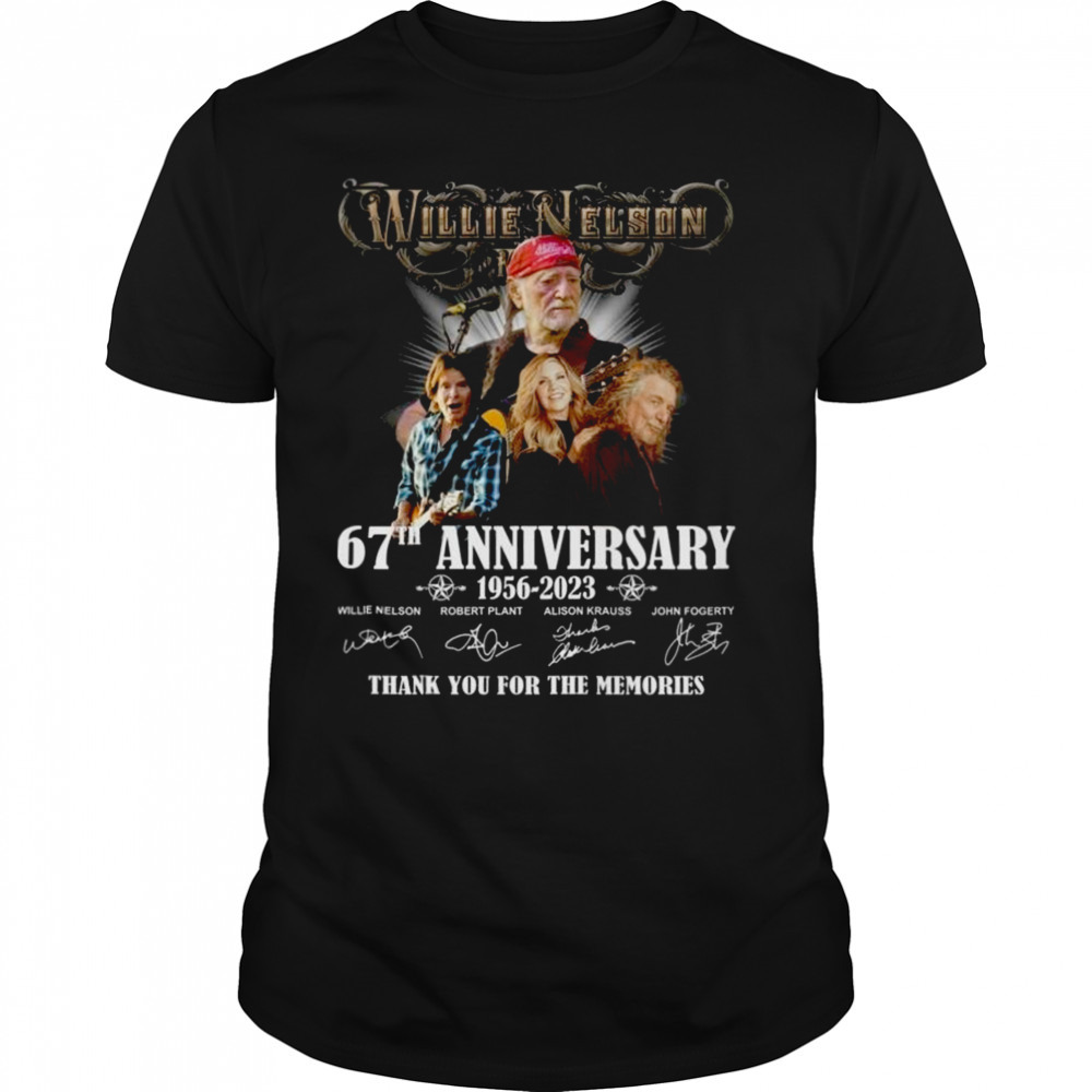 News Willie Nelson 67th Anniversary 1956 – 2023 Thank You For The Memories Signatures Shirt