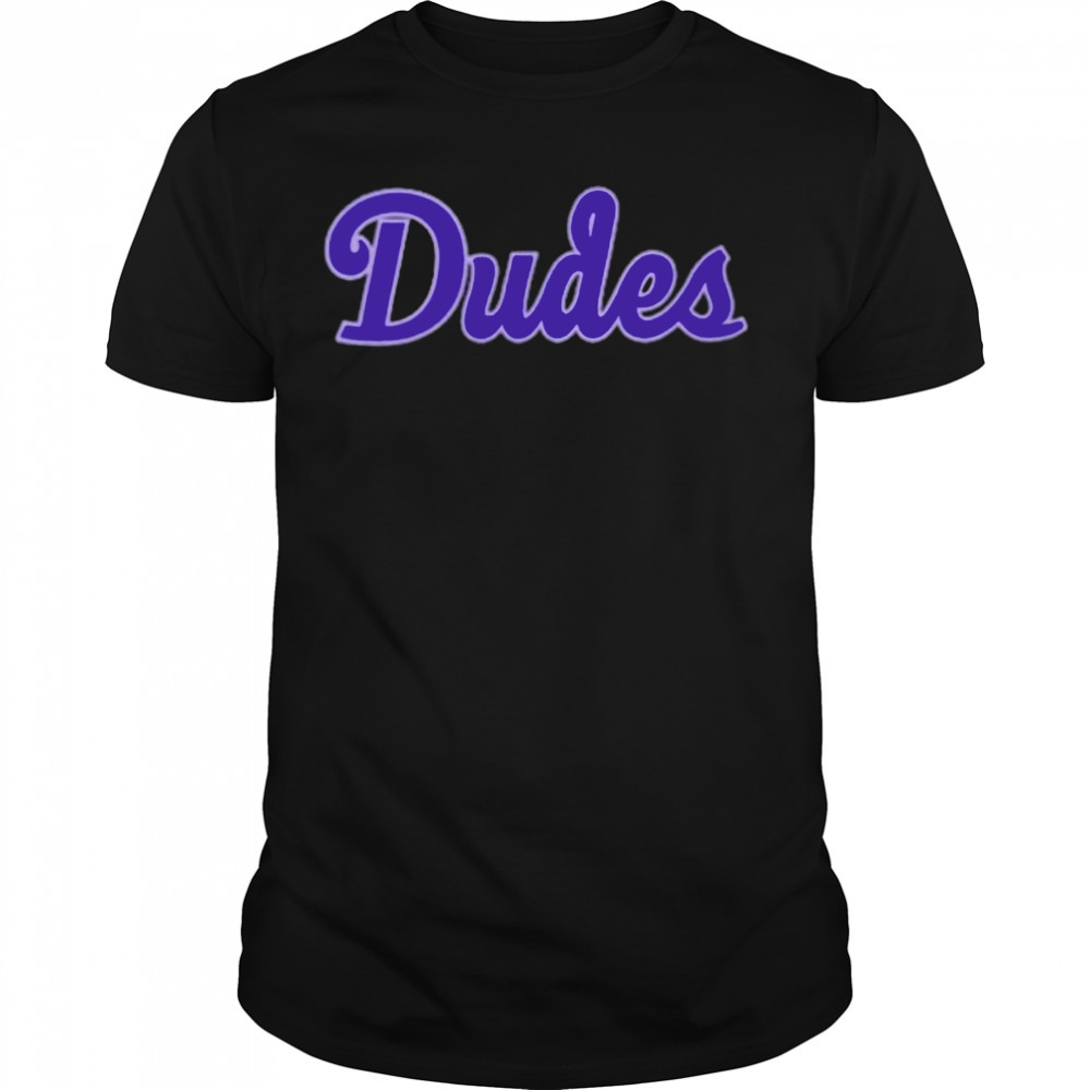 Jason Wright Dudes shirt