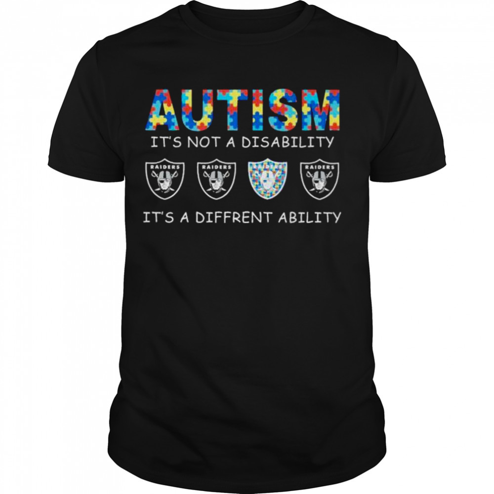 Las Vegas Raiders Autism It’s Not A Disability It’s A Different Ability shirt