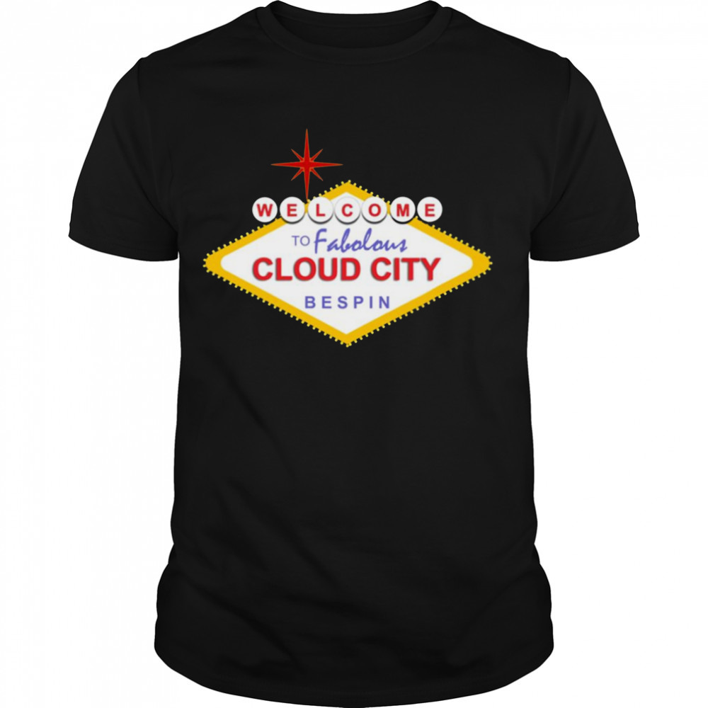 Welcome To Cloud City Star Wars shirt