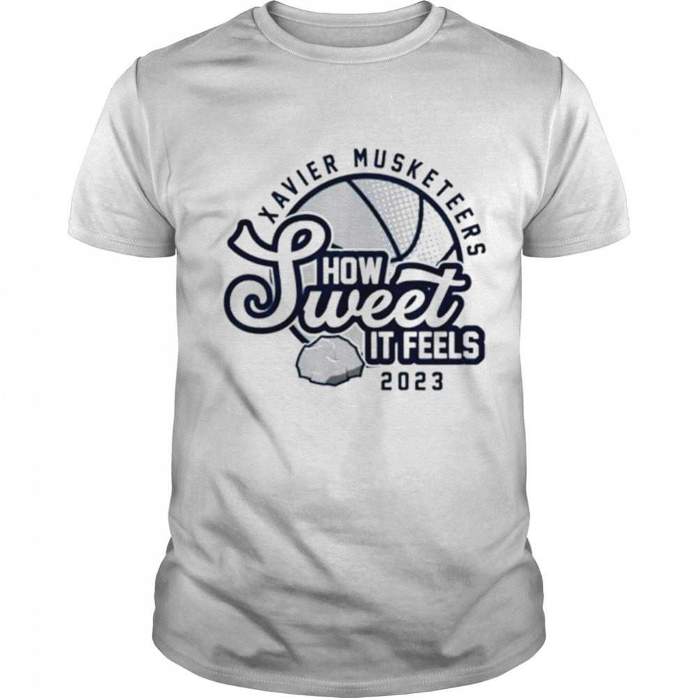 Xavier Musketeers how sweet it feels 2023 shirt