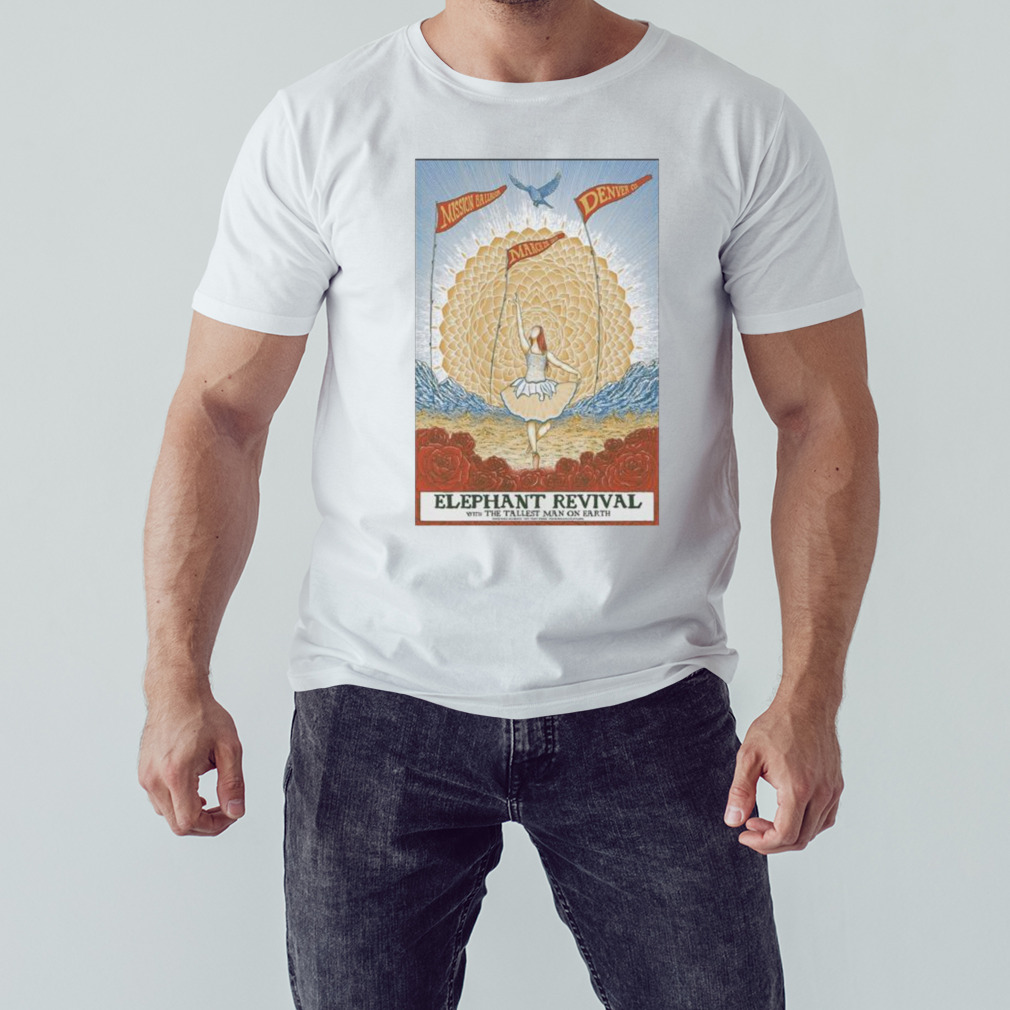 Elephant Revival Denver March 25 2023 Mission Ballroom Colorado Poster shirt 1 Unisex shirt