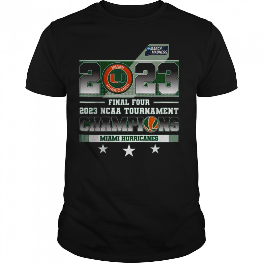 Miami Hurricanes 2023 Final Four NCAA Tournament Champions shirt